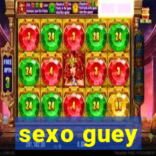 sexo guey